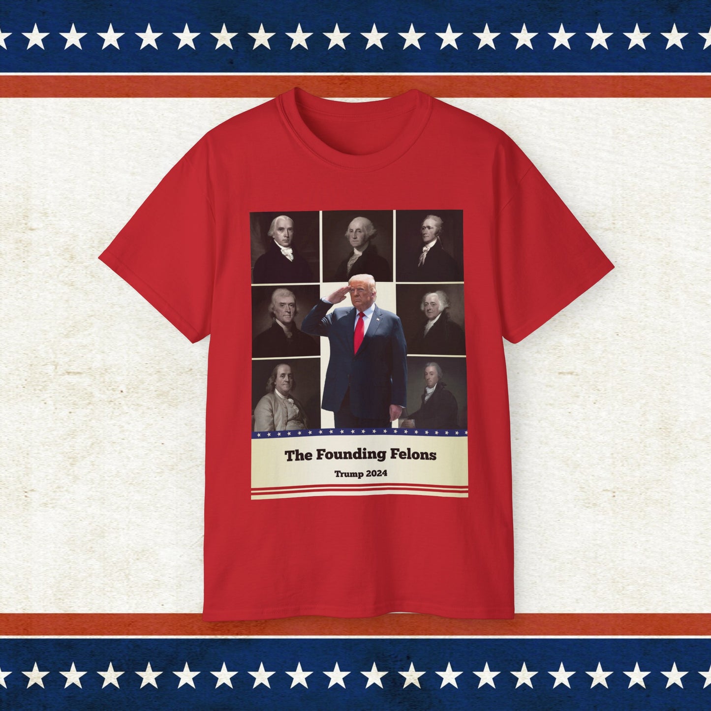 Founding Felons Trump 2024  T-Shirt