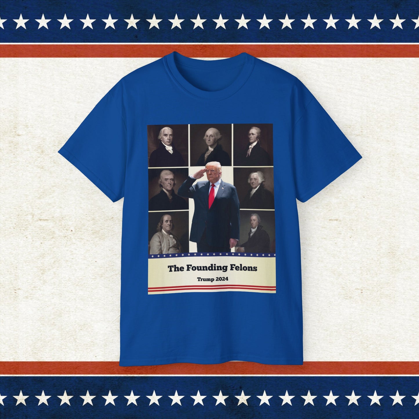 Founding Felons Trump 2024  T-Shirt