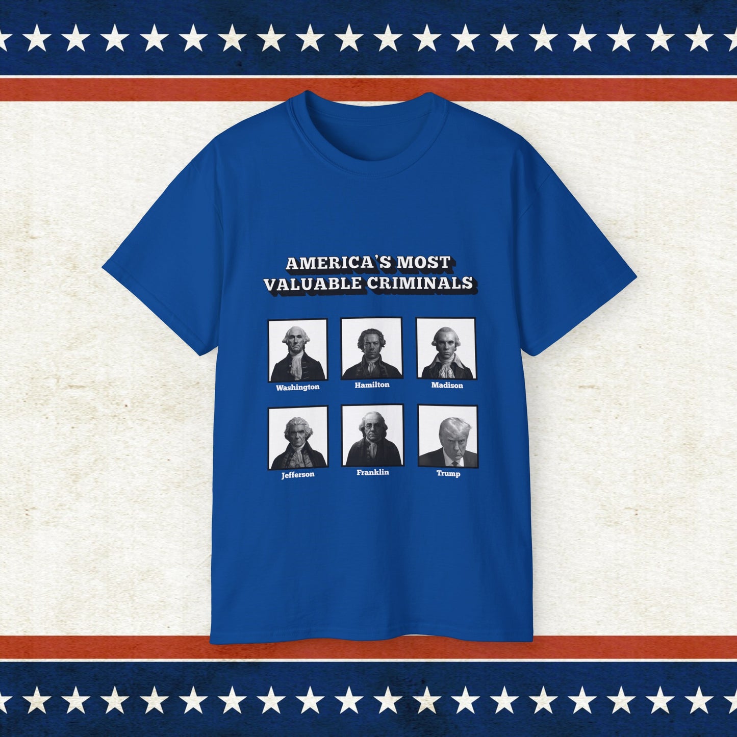 America's Most Valuable Criminals Trump 2024 T-Shirt