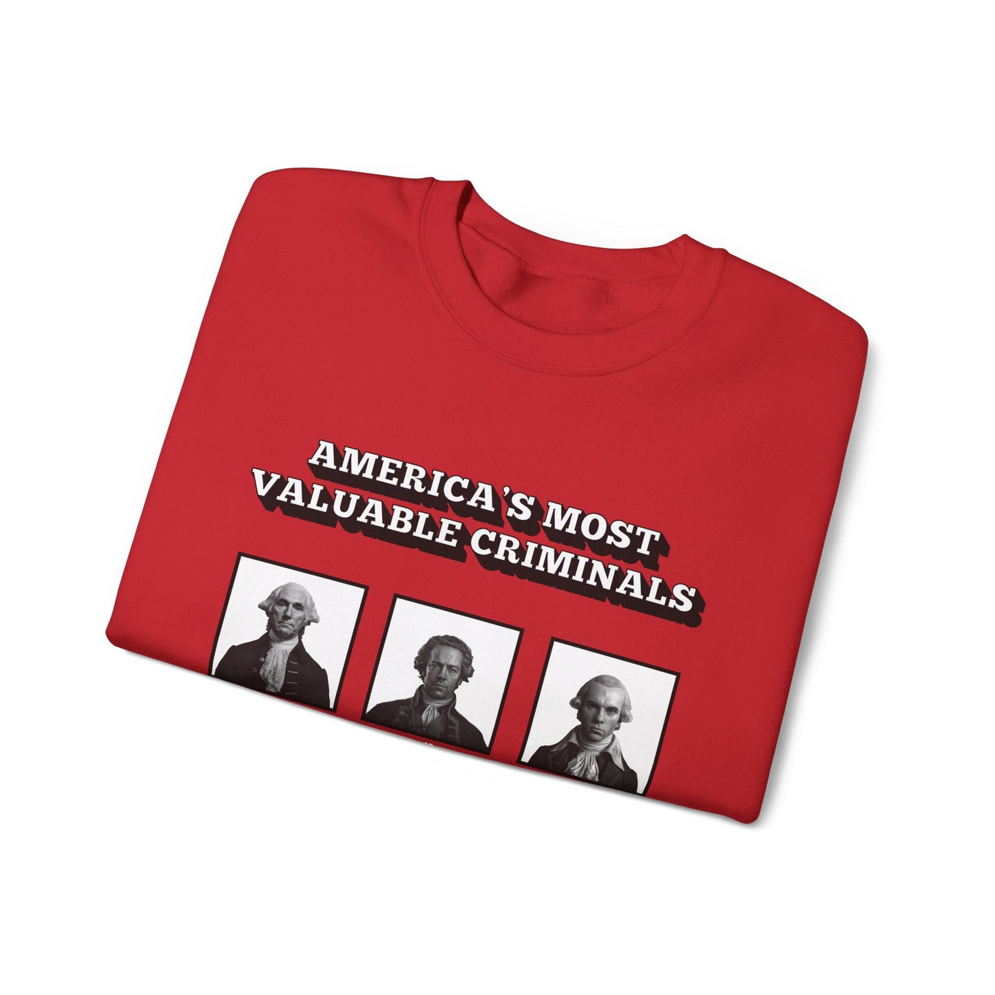 America's Most Valuable Criminals Crewneck