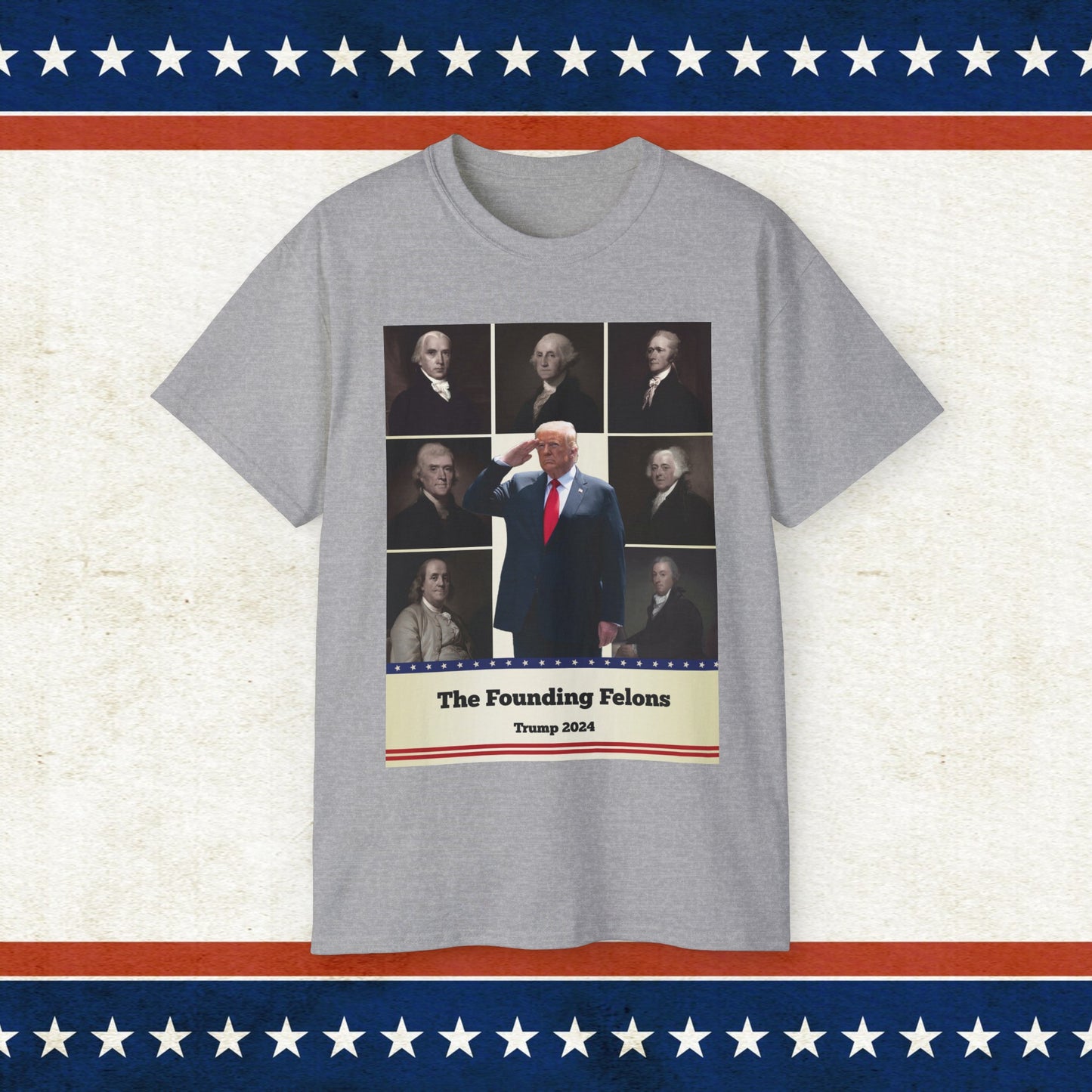 Founding Felons Trump 2024  T-Shirt