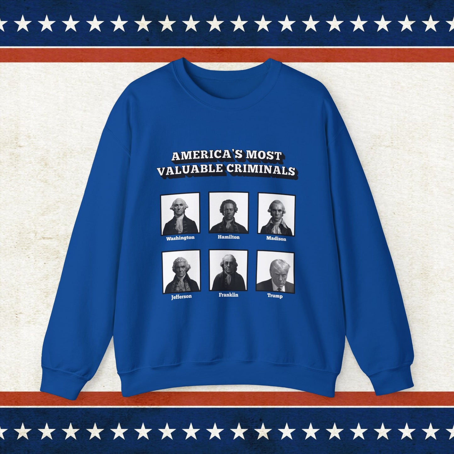 America's Most Valuable Criminals Crewneck