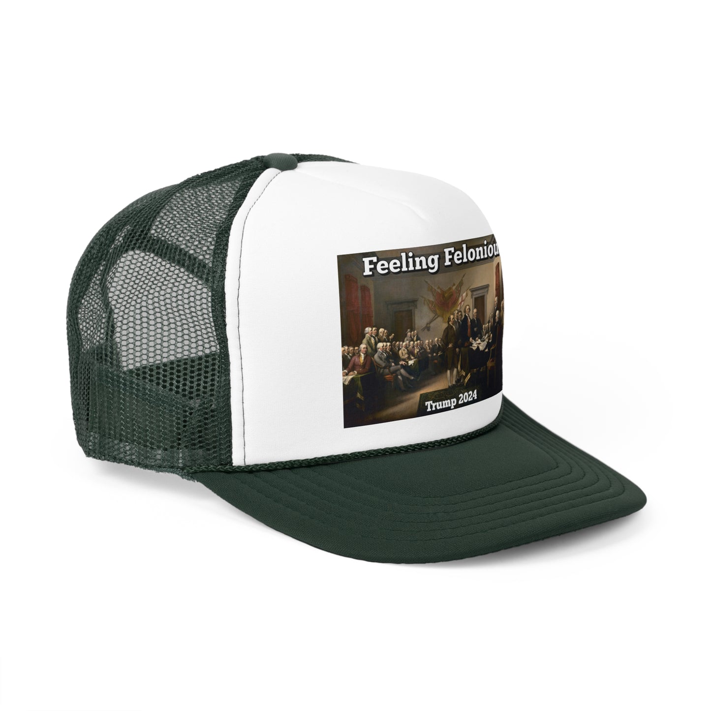 Feeling Felonious Trump 2024 Trucker Hat